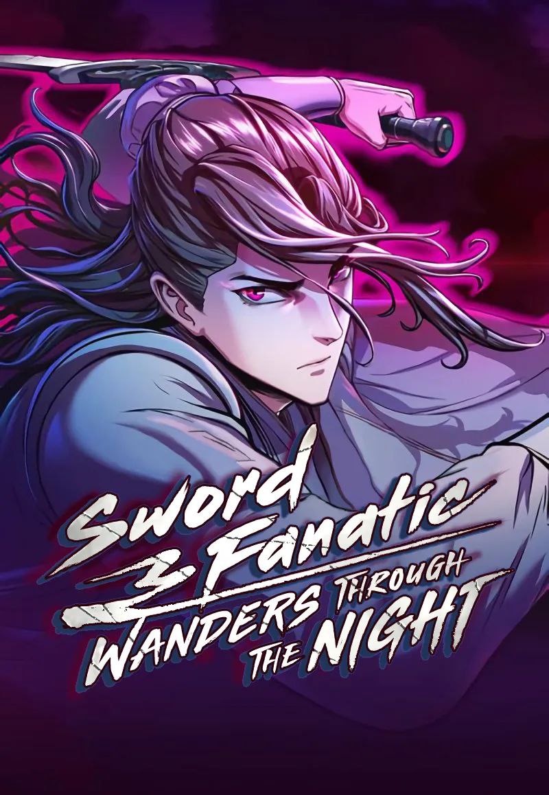 sword fanatic wanders through the night